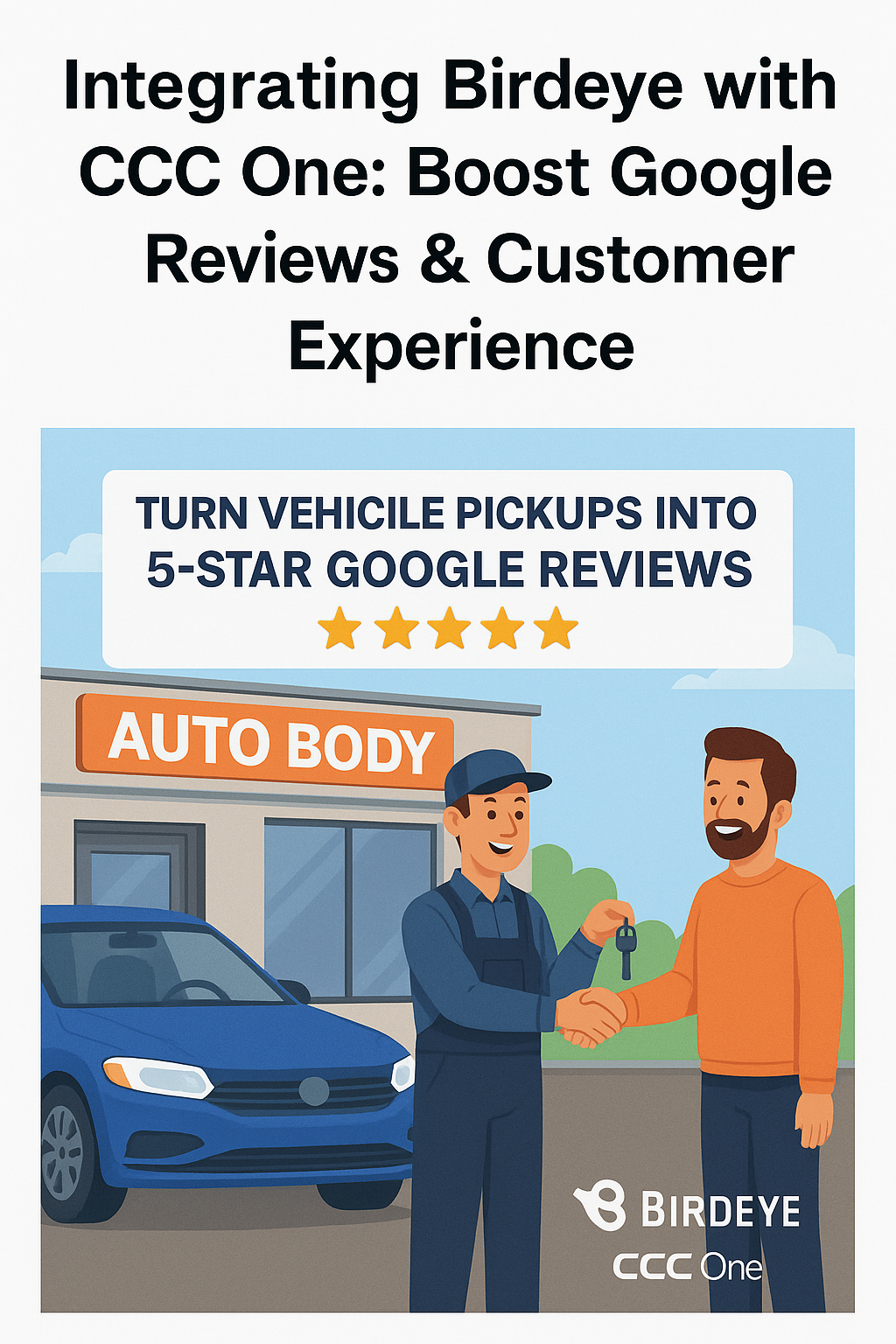 Integrating Birdeye with CCC One: Boost Google Reviews & Customer Experience